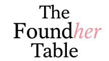 The FoundHer Table
